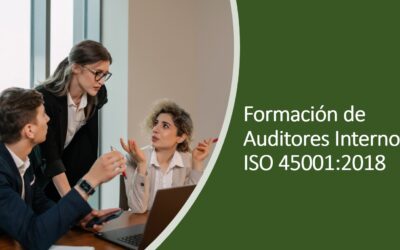 Formación de Auditores Internos ISO 45001:2018